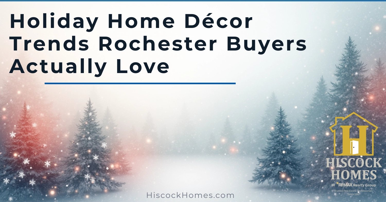Holiday Home Décor Trends Rochester Buyers Actually Love